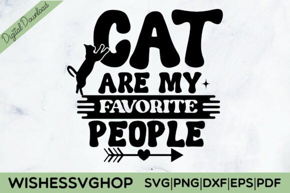 Cat Are My Favorite People SVG PNG Review